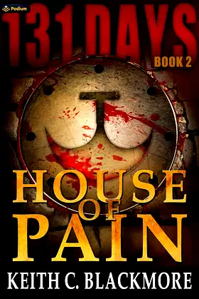 House of Pain (131 Days Book 2) poster