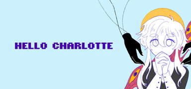 Hello Charlotte EP2: Requiem Aeternam Deo capsule