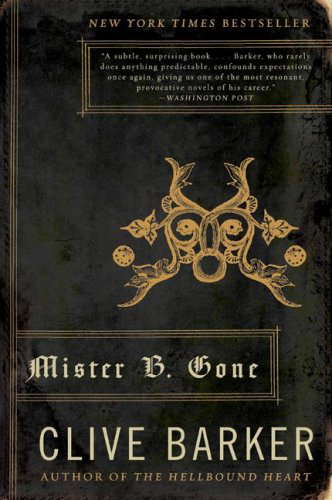 Mister B. Gone poster