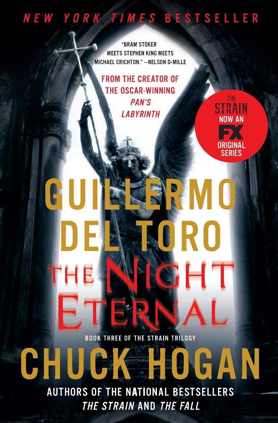 The Night Eternal (The Strain Trilogy, 3) poster