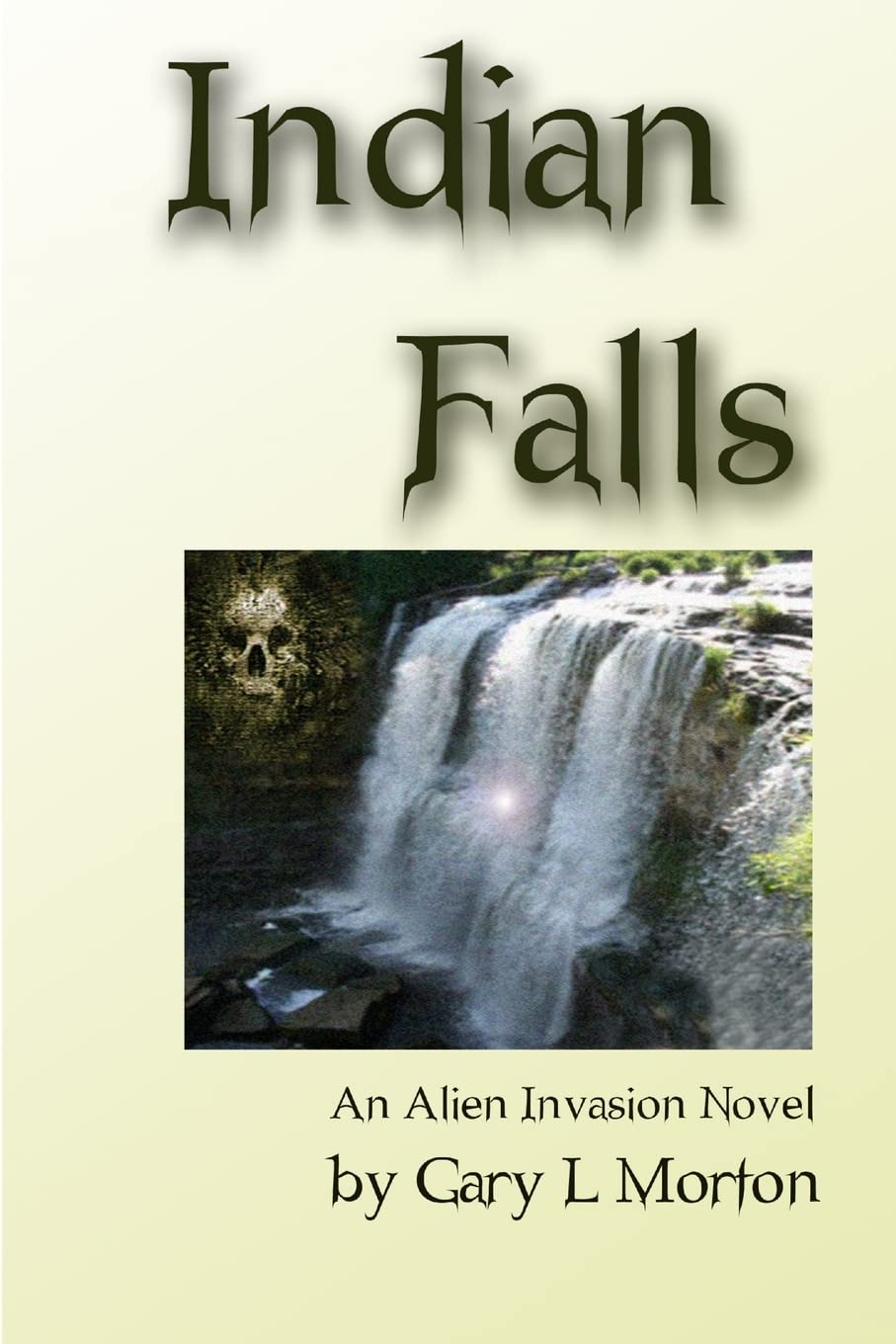 Indian Falls - an alien invasion novel poster