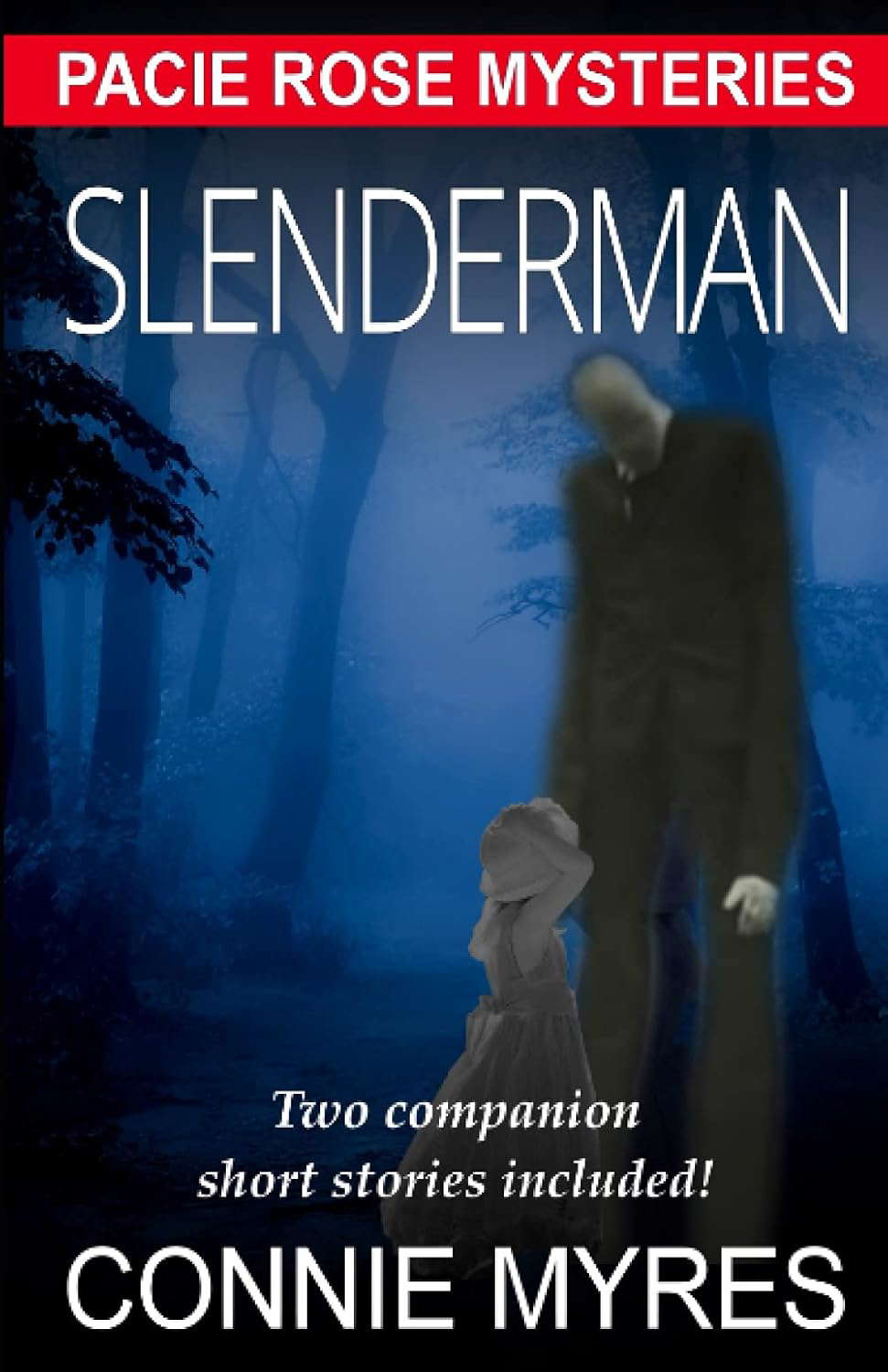 Slenderman: Pacie Rose Mysteries poster