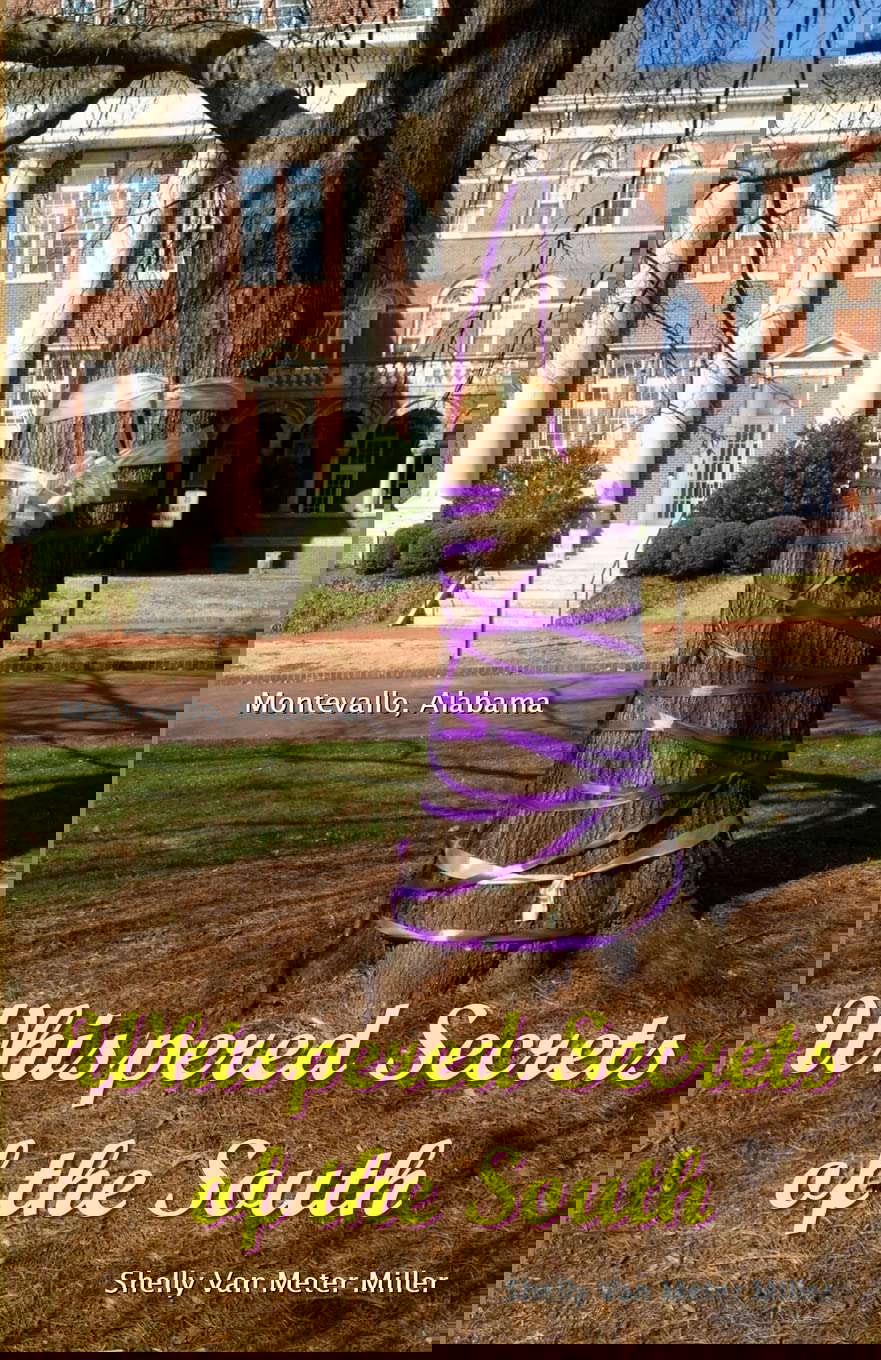 Whispered Secrets of the South: Montevallo, Alabama poster