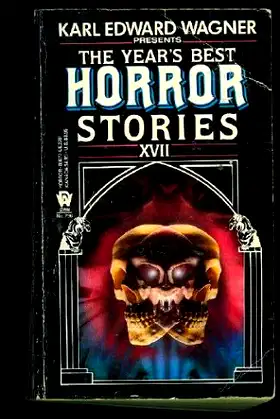 The Year s Best Horror Stories: XVII poster