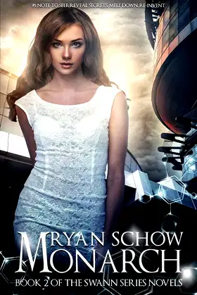 Monarch: The Rise of an Urban Legend (Swann Series) poster