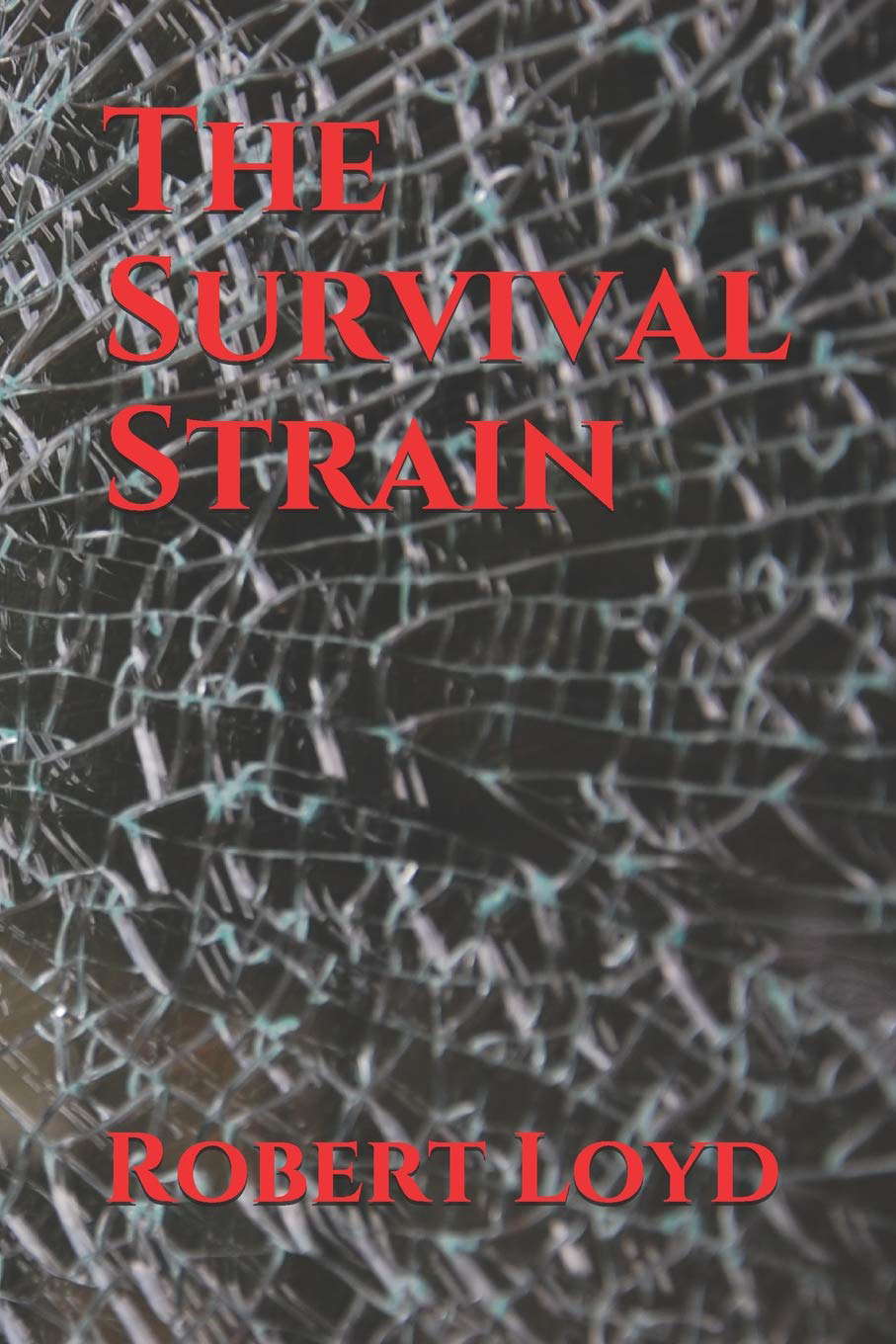 The Survival Strain poster