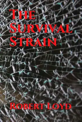 The Survival Strain poster