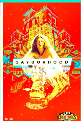 Gayborhood: 2021 (Queer Creature Publishing) poster