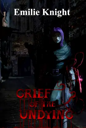 Grief of the Undying (The Ichorian Epics Book 3) poster
