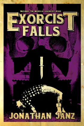 Exorcist Falls: Includes the novella Exorcist Road poster