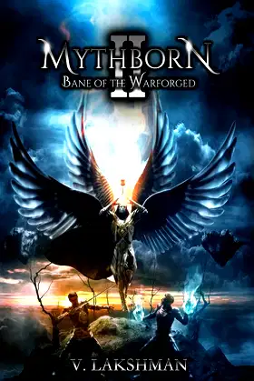 Mythborn II: Bane of the Warforged (Fate of the Sovereign) poster