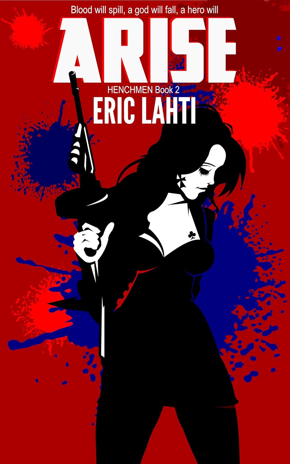 Arise (Henchmen Book 2) poster