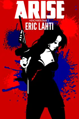 Arise (Henchmen Book 2) poster