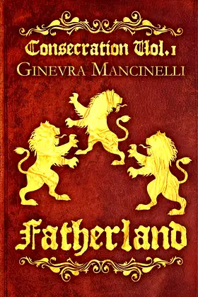 Fatherland: Consecration - Book One poster
