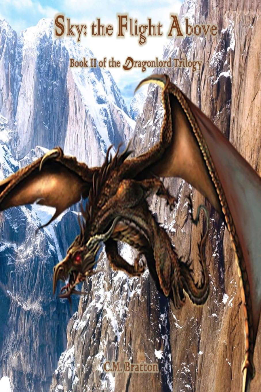 Sky: the Flight Above (Dragonlord Trilogy) poster