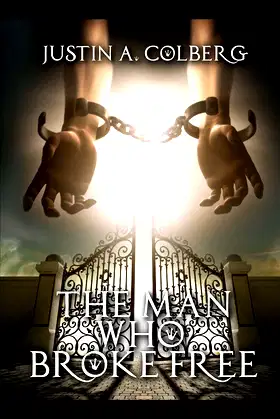 The Man Who Broke Free poster