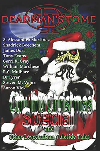Deadman's Tome Cthulhu Christmas Special: Other Lovecraftian Yuletide Tales poster