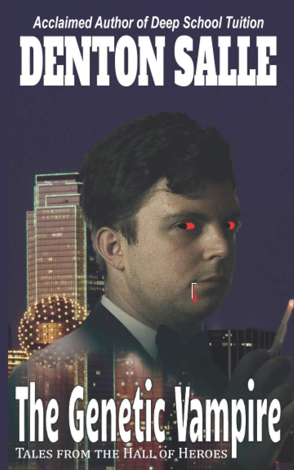 The Genetic Vampire (Hall of Heroes) poster