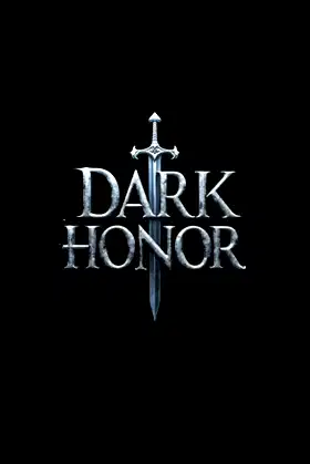 Dark Honor™ poster