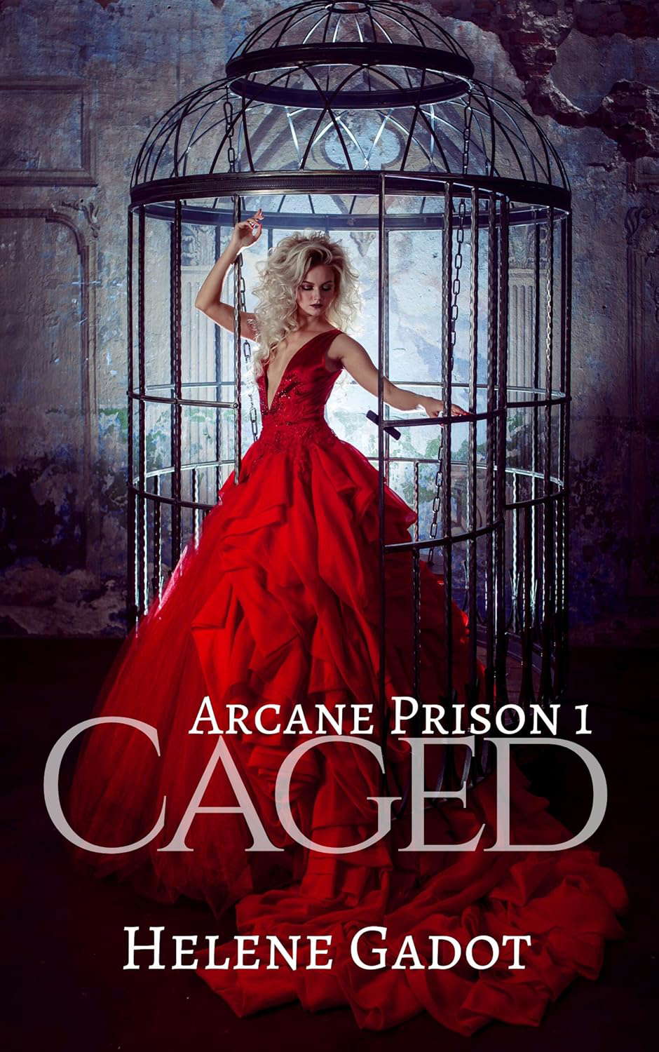 Caged: A Why Choose Romantasy (Arcane Prison Book 1) poster
