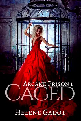 Caged: A Why Choose Romantasy (Arcane Prison Book 1) poster