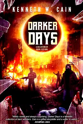 Darker Days: A Collection of Dark Fiction poster