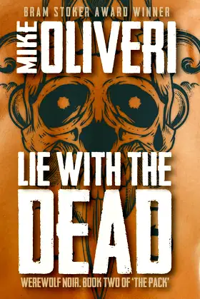 Lie with the Dead (The Pack Book 2) poster