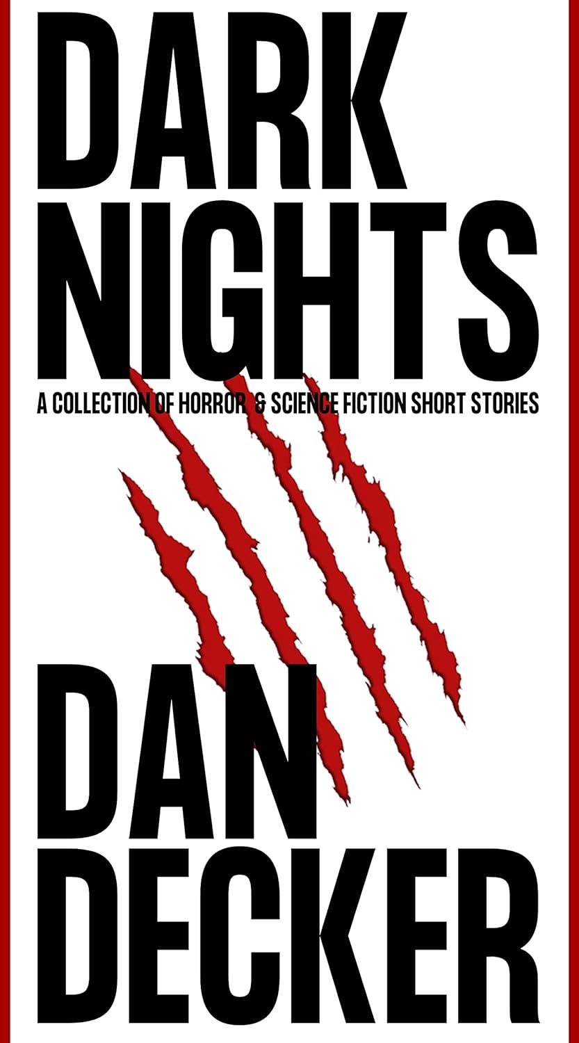 Dark Nights: A Collection of Horror & Science Fiction Short Stories poster