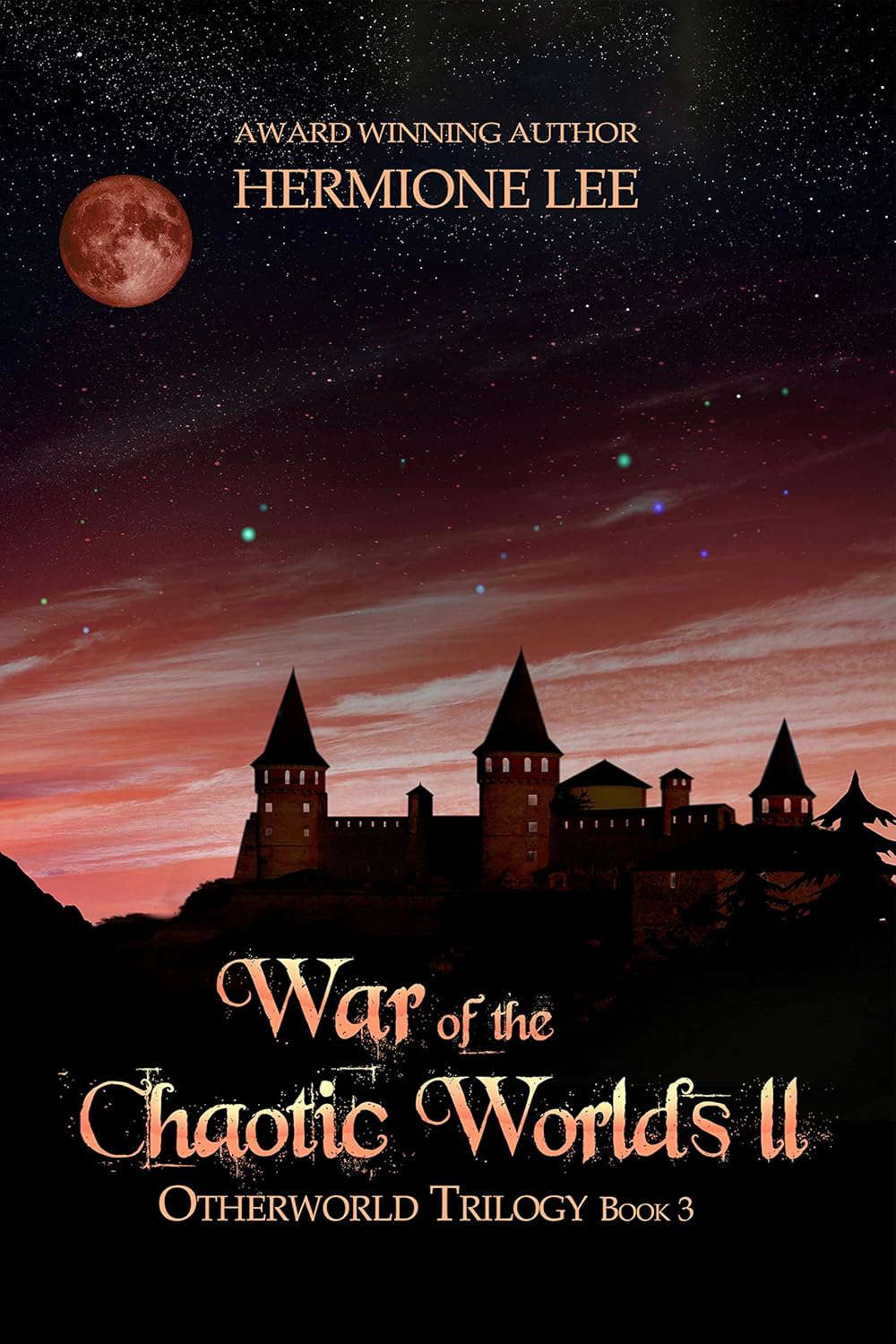 War of the Chaotic Worlds II (Otherworld Trilogy) poster