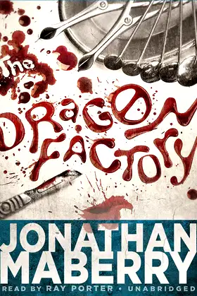 The Dragon Factory (Joe Ledger Novels) poster