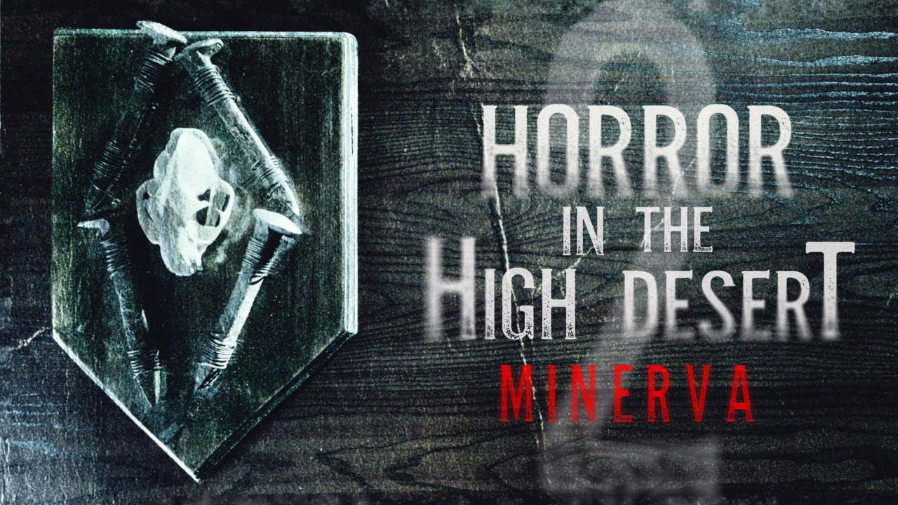 Poster for Horror in the High Desert 2: Minerva