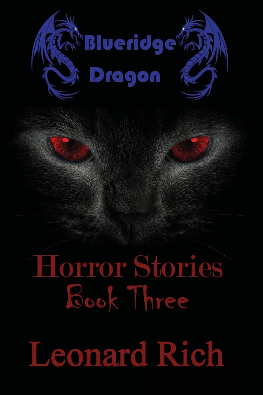 Blueridge Dragon Horror Stories Book Three poster