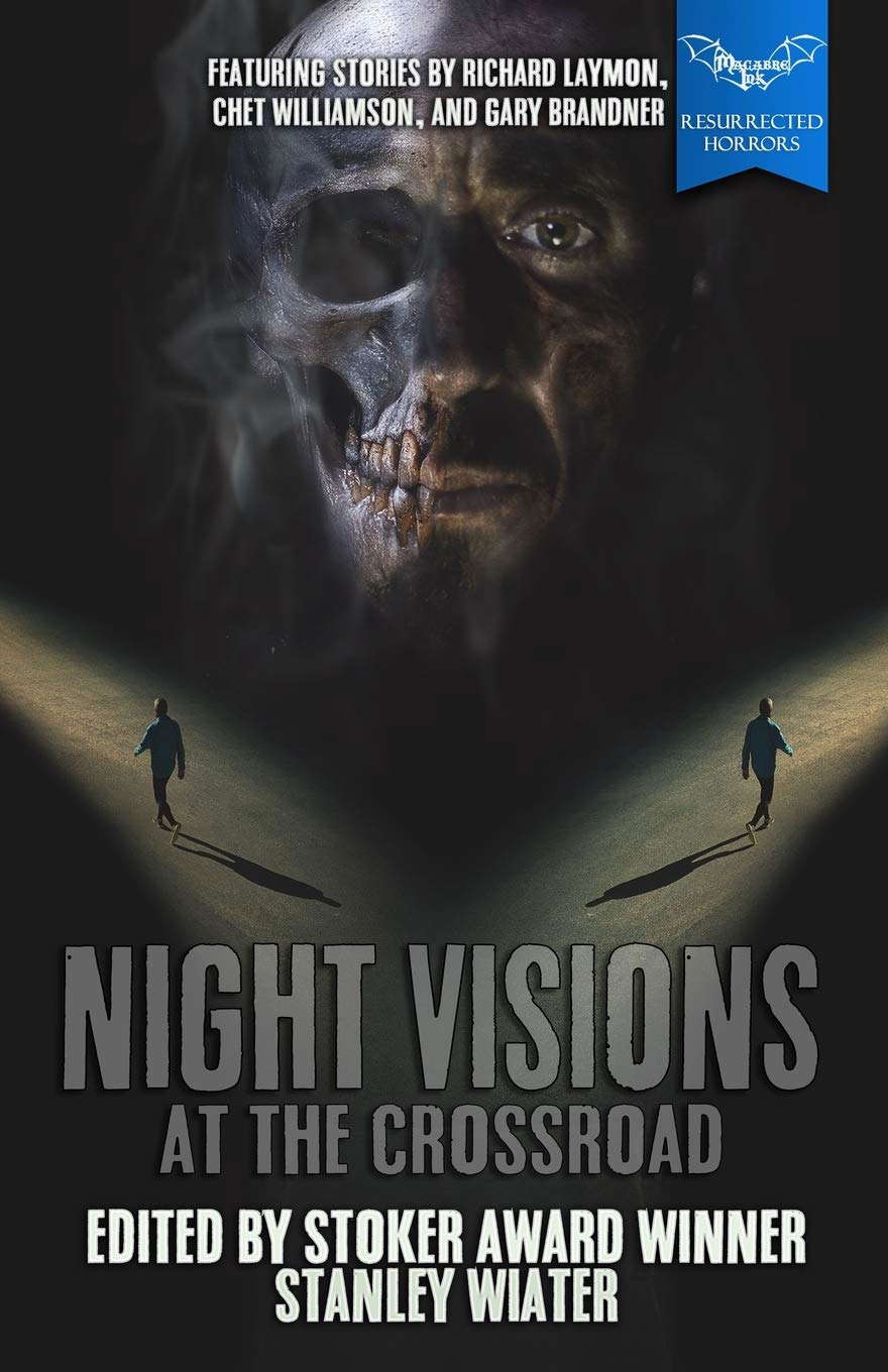 Night Visions: At the Crossroad (Macabre Ink Resurrected Horrors) poster