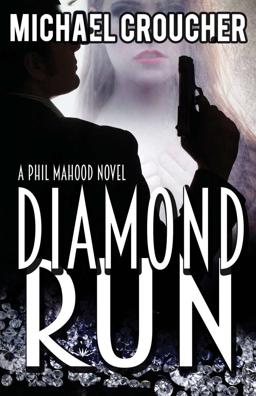 Diamond Run (Phil Mahood) poster