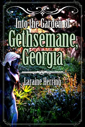 Into the Garden of Gethsemane, Georgia poster