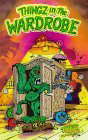 Thingz in the Wardrobe (Thingz That Go Bump in the Night) poster