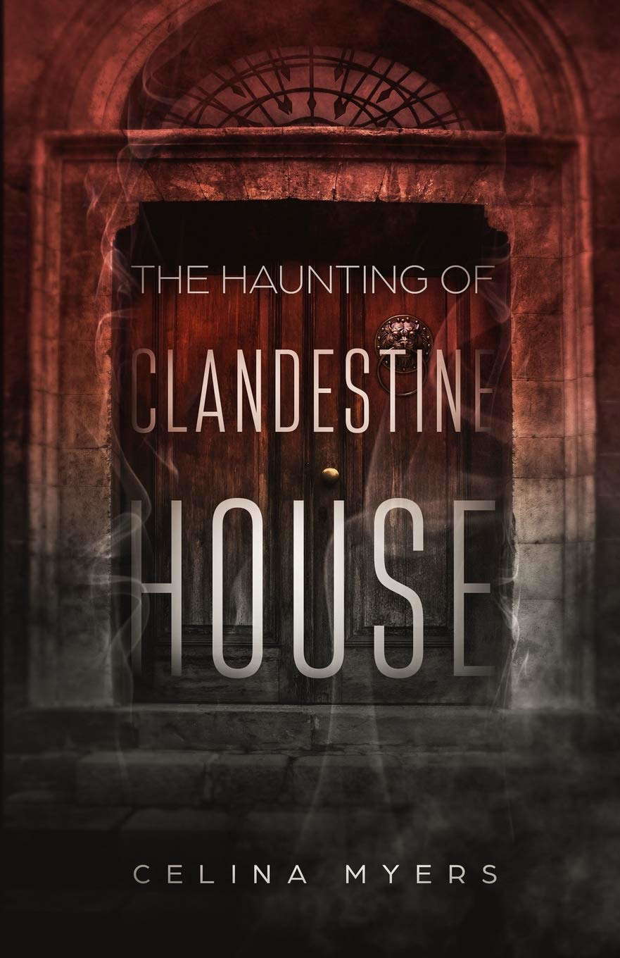The Haunting Of Clandestine House poster