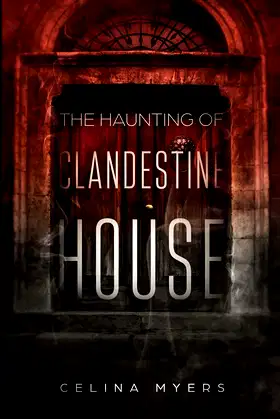 The Haunting Of Clandestine House poster
