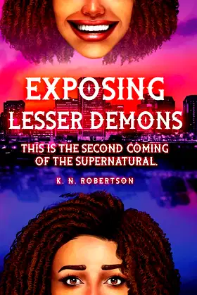 Exposing Lesser Demons: This is the second coming of the supernatural. poster