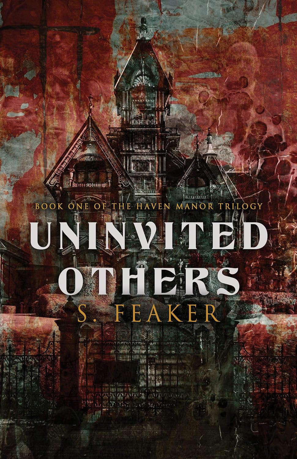 Uninvited Others: Book 1 in the Haven Manor trilogy poster