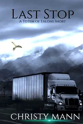 Last Stop: A Totem of Talons Short poster