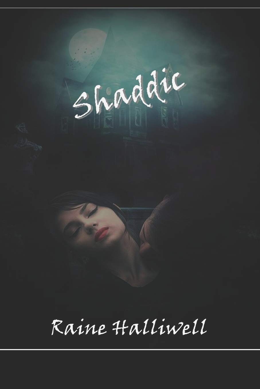 Shaddic (The Chronicles of Shaddic) poster