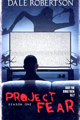 Project Fear - Season 1: A Collection of Short Horror Stories poster
