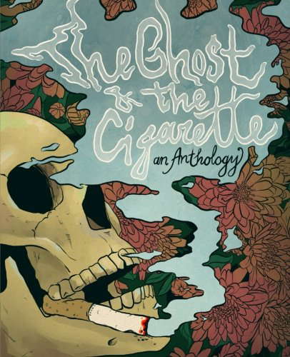 The Ghost and the Cigarette, an Anthology poster