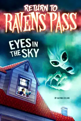 Eyes in the Sky (Return to Ravens Pass) poster