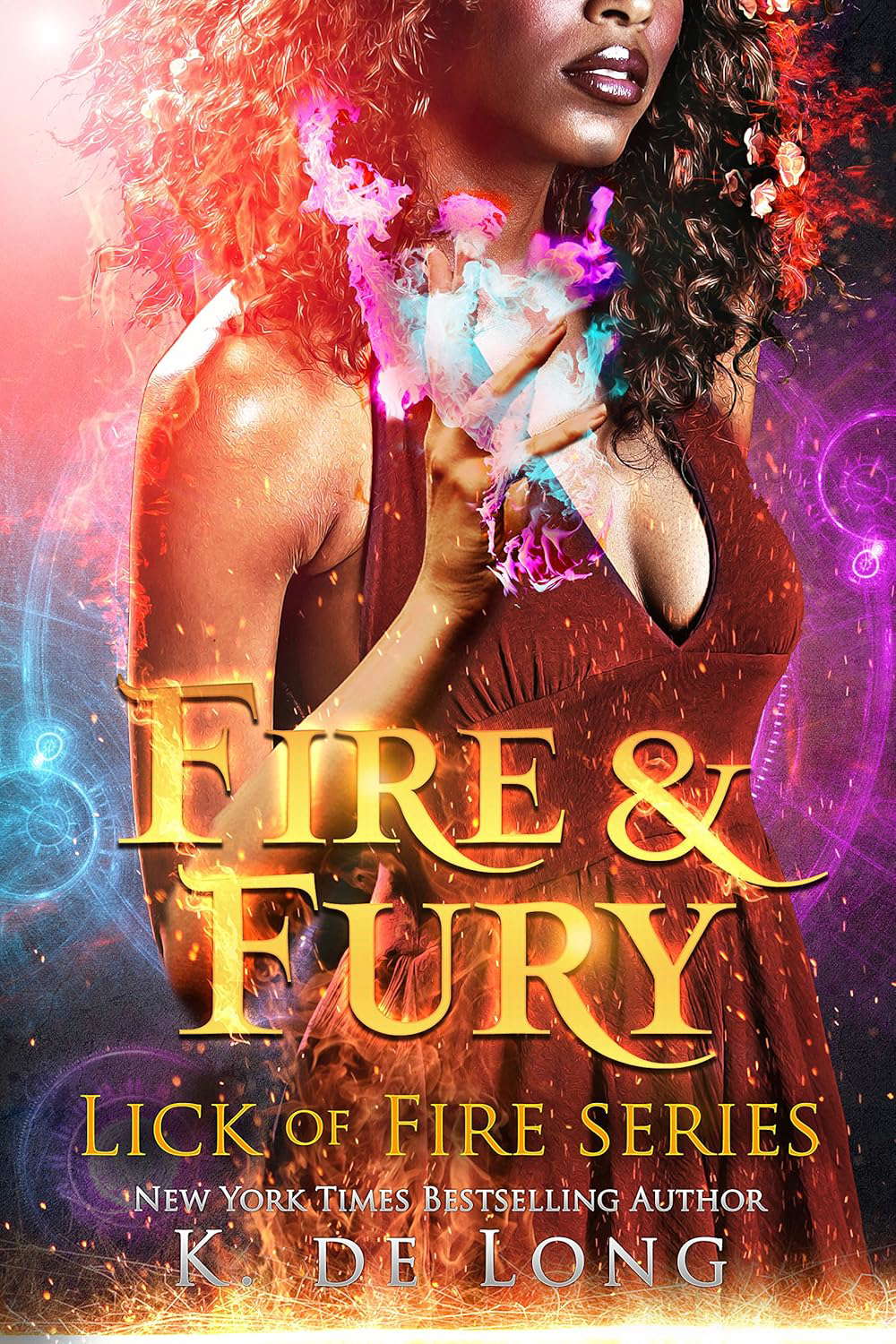 Fire & Fury (Lick of Fire) poster