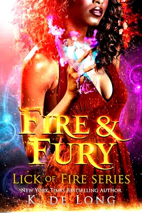 Fire & Fury (Lick of Fire) poster
