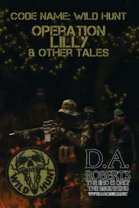 Code Name: Wild Hunt: Operation Lilly & Other Tales poster