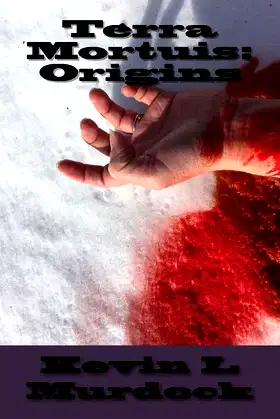 Terra Mortuis: Origins poster