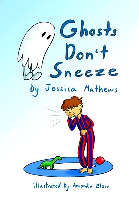 Ghosts Don't Sneeze poster